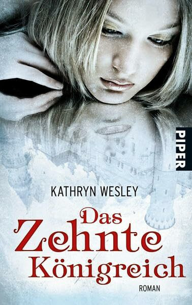 Das Zehnte Königreich: Roman