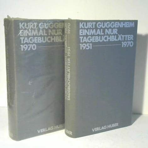 Einmal nur - Tagebuchblätter 1951-1970