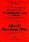 Landesbauordnung Rheinland-Pfalz, Abstandsflächen und Abstände