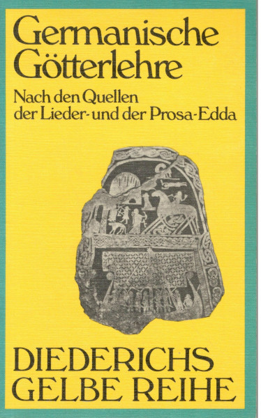 Diederichs Gelbe Reihe, Bd.46, Germanische Götterlehre