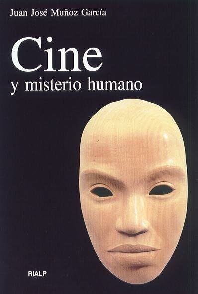 Cine y misterio humano (Vértice)