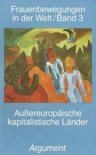 Frauenbewegungen in der Welt: Aussereuropäische kapitalistische Länder
