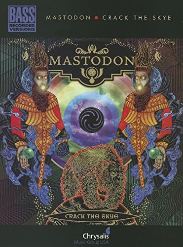 Mastodon: Crack the Skye (Bass Recorded Versions)