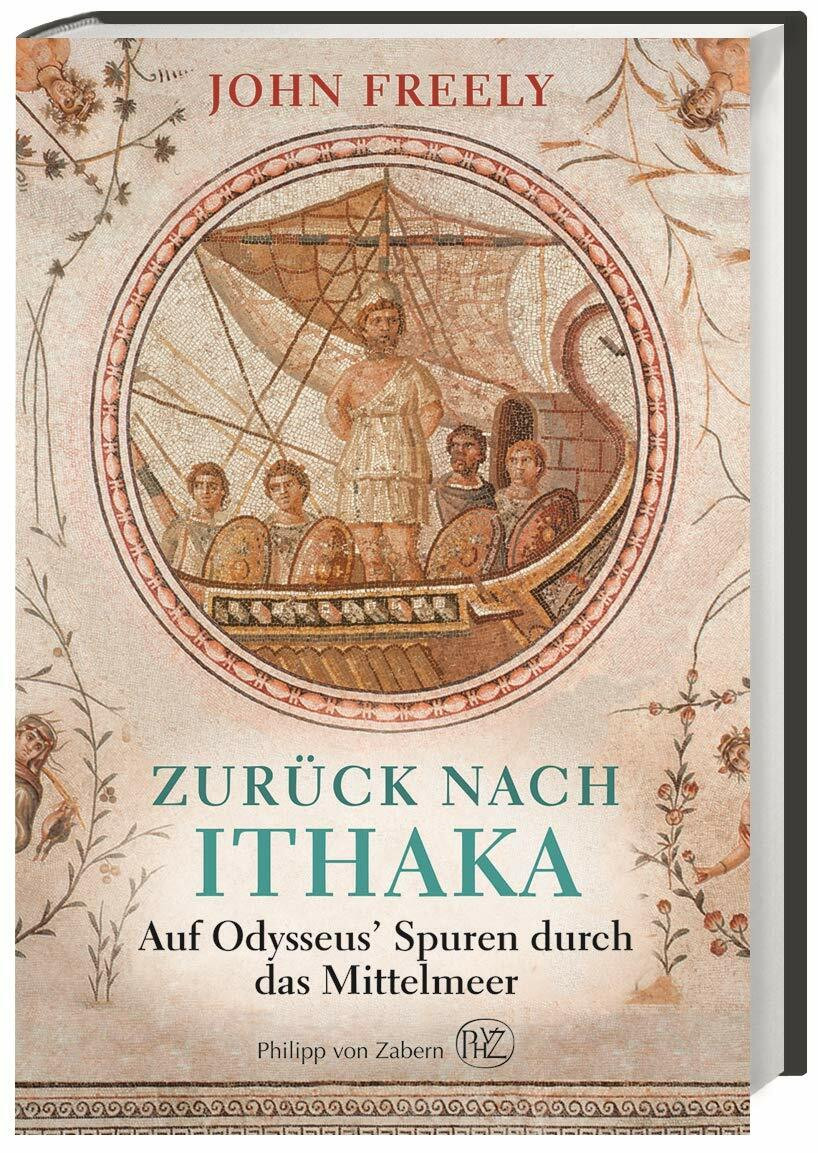 Philipp von Zabern in Herder Zurück Nach Ithaka, Auf Odysseus' Spuren Durch Das Mittelmeer
