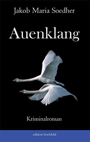 Auenklang: Bucher ermittelt: Buchers zweiter Fall. Kriminalroman