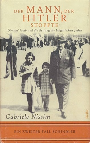 Der Mann, der Hitler stoppte: Dimitar Pesev und die Rettung der bulgarischen Juden