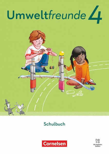 Umweltfreunde - Mecklenburg-Vorpommern, Sachsen-Anhalt, Sachsen, Thüringen - Ausgabe 2023 - 4. Schuljahr: Schulbuch - Mit digitalen Medien