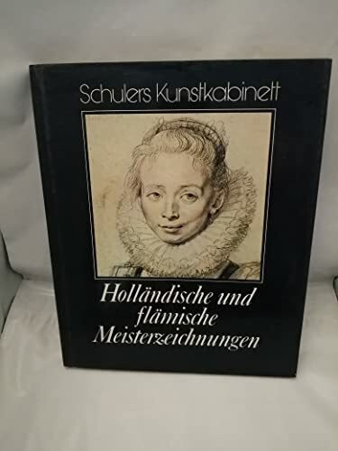 Holländische und flämische Meisterzeichnungen