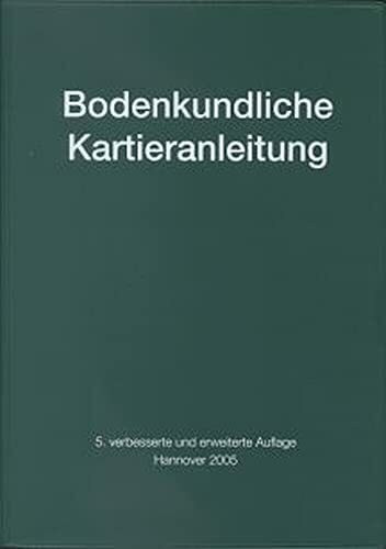 Bodenkundliche Kartieranleitung