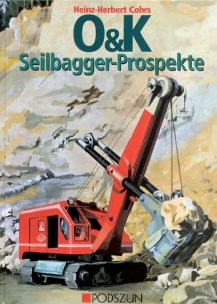 O&K Seilbagger-Prospekte