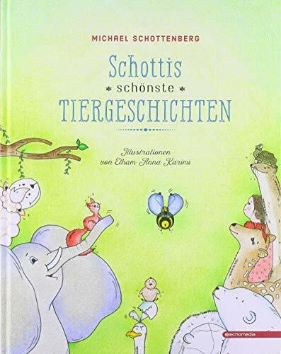 Schottis schönste Tiergeschichten