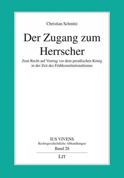 Der Zugang zum Herrscher