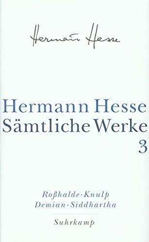 Sämtliche Werke, Band 3: Die Romane Sämtliche Werke, Band 3: Die Romane