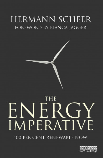 The Energy Imperative: 100 Percent Renewable Now