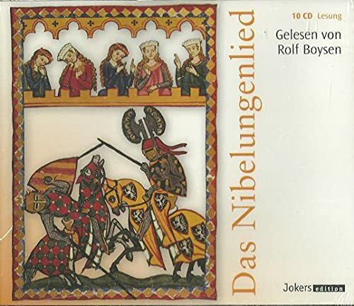 Das Nibelungenlied - gelesen von Rolf Boysen