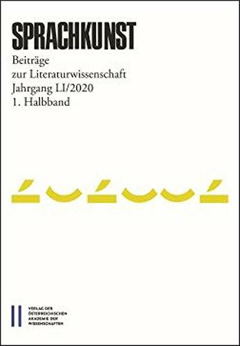 Sprachkunst. Beiträge zur Literaturwissenschaft / Sprachkunst 51/2020 1. Halbband