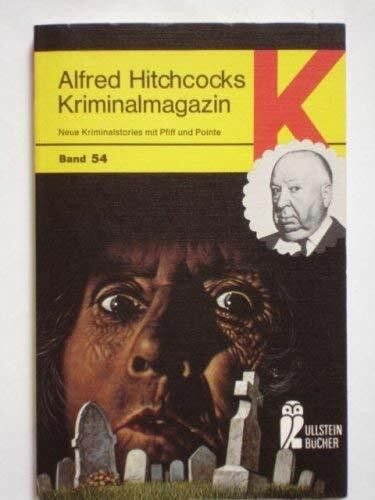 Alfred Hitchcocks Kriminalmagazin. Band 54. Fünf Kriminalstories mit Pfiff und Pointe