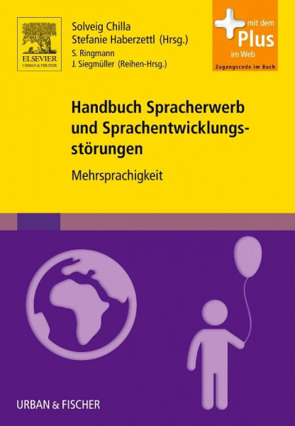 Handbuch Spracherwerb und Sprachentwicklungsstörungen: Mehrsprachigkeit