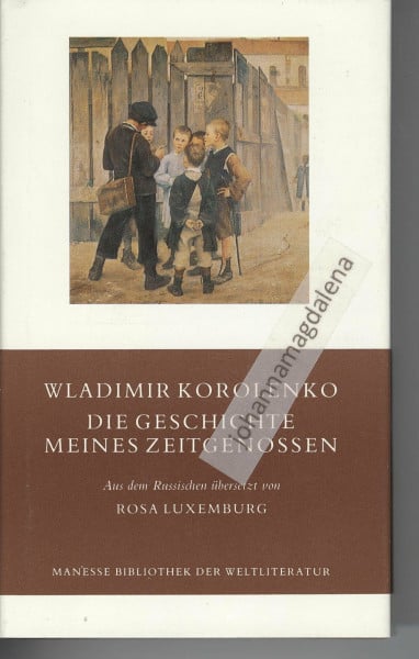 Die Geschichte meines Zeitgenossen
