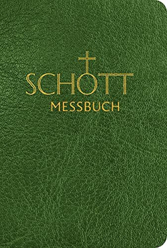 SCHOTT Messbuch für die Sonn- und Festtage des Lesejahres B: Originaltexte der authentischen deutschen Ausgabe des Messbuches und des Messlektionars