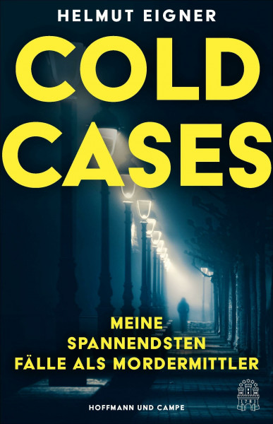 Cold Cases: Meine spannendsten Fälle als Mordermittler