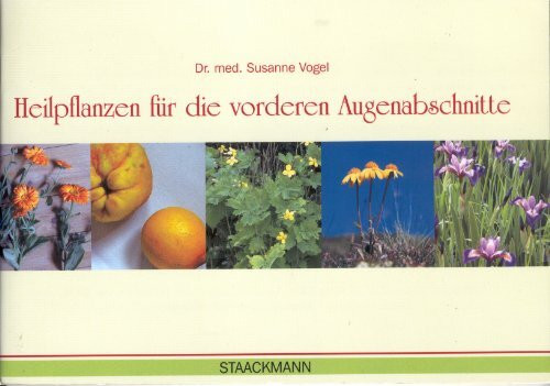 Heilpflanzen für die vorderen Augenabschnitte