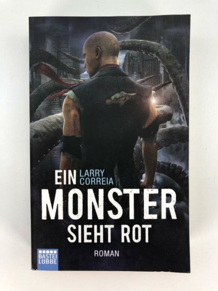 Ein Monster sieht rot: Roman (Monster Hunter, Band 5)