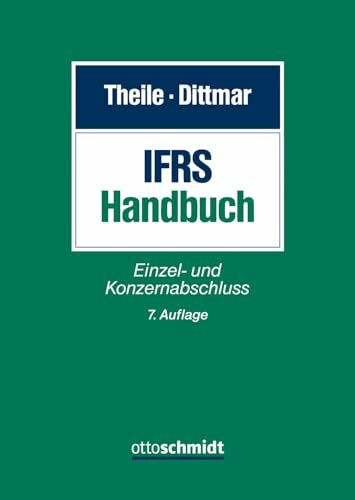 IFRS-Handbuch: Einzel- und Konzernabschluss