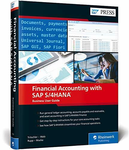Financial Accounting with SAP S/4HANA: Business User Guide (SAP PRESS: englisch)