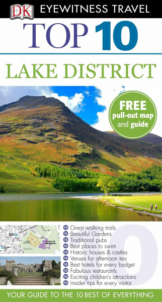 DK Eyewitness Top 10 Travel Guide: Lake District: Eyewitness Travel Guide 2011