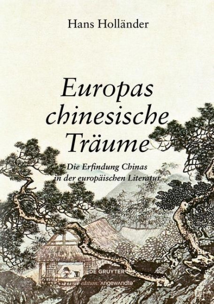 Europas chinesische Träume