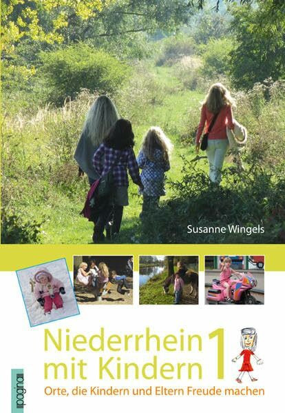 Niederrhein mit Kindern: Orte, die Kindern und Eltern Freude machen