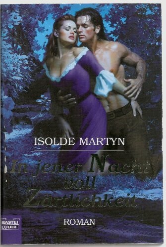 In jener Nacht voll Zärtlichkeit (Historische Liebesromane. Bastei Lübbe Taschenbücher)