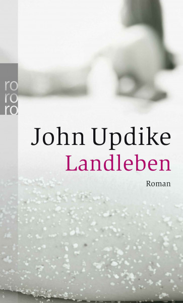 Landleben: Roman
