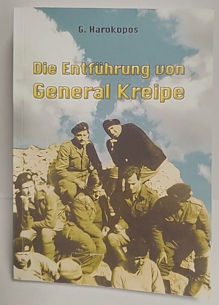 The Abduction of General Kreipe. Die Entführung von General Kreipe.