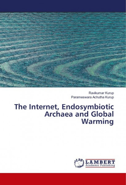 The Internet, Endosymbiotic Archaea and Global Warming