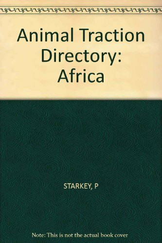 Animal Traction Directory: Africa