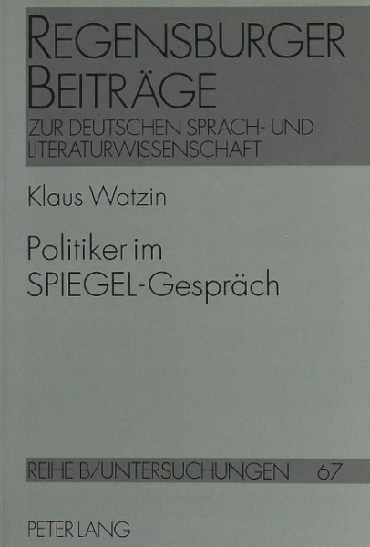 Politiker im Spiegel-Gespräch