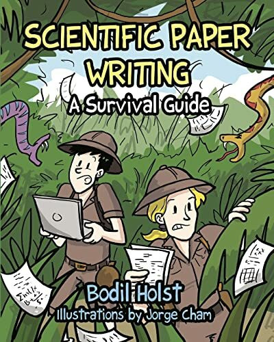 Scientific Paper Writing - A Survival Guide