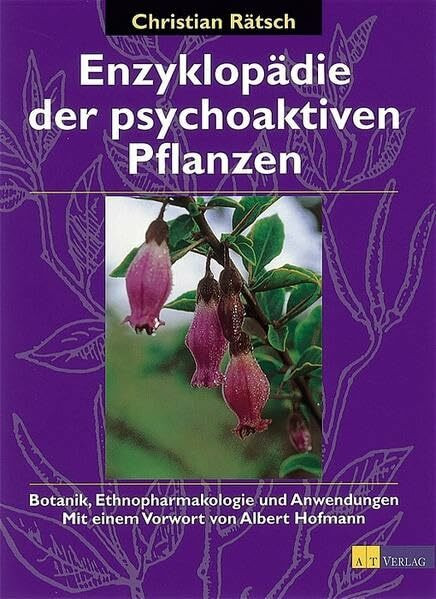 Enzyklopädie der psychoaktiven Pflanzen (Natur - /Umwelt)