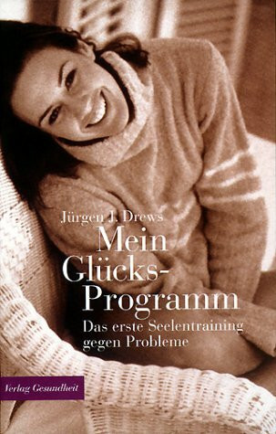 Mein Glücks-Programm