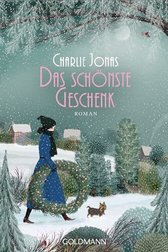 Das schönste Geschenk: Roman