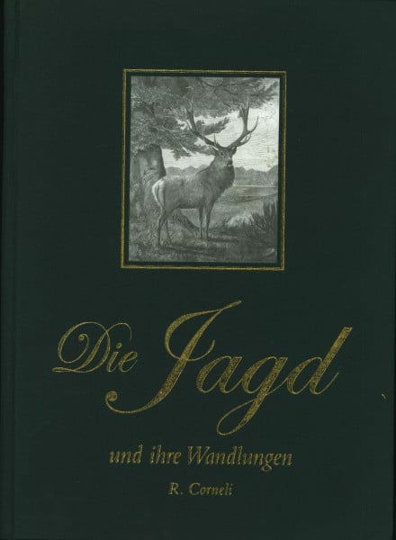 Die Jagd und ihre Wandlungen