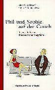 Phil und Sophie auf der Couch: Die soziale Poesie therapeutischer Gespräche