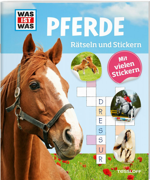 WAS IST WAS Rätseln und Stickern: Pferde: Mit vielen Stickern (WAS IST WAS Rätselhefte)