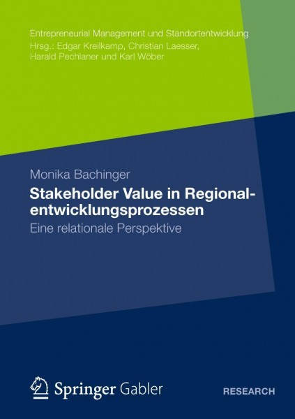 Stakeholder Value in Regionalentwicklungsprozessen
