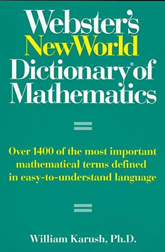 Webster's New World Dictionary of Mathematics