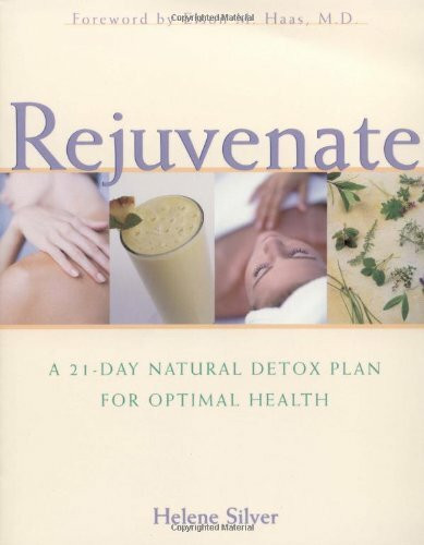 Rejuvenate: A 21-Day Natural Detox Plan for Optimal Health