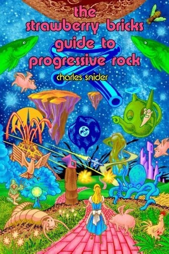 The Strawberry Bricks Guide to Progressive Rock