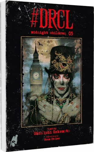 #DRCL – Midnight Children 5: Die atemberaubende und surreale Neuinterpretation von Bram Stoker`s Klassiker Dracula!